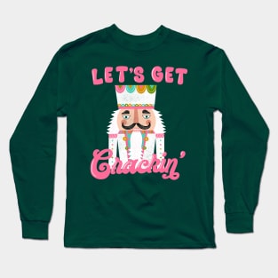 Let's Get Cracking Long Sleeve T-Shirt